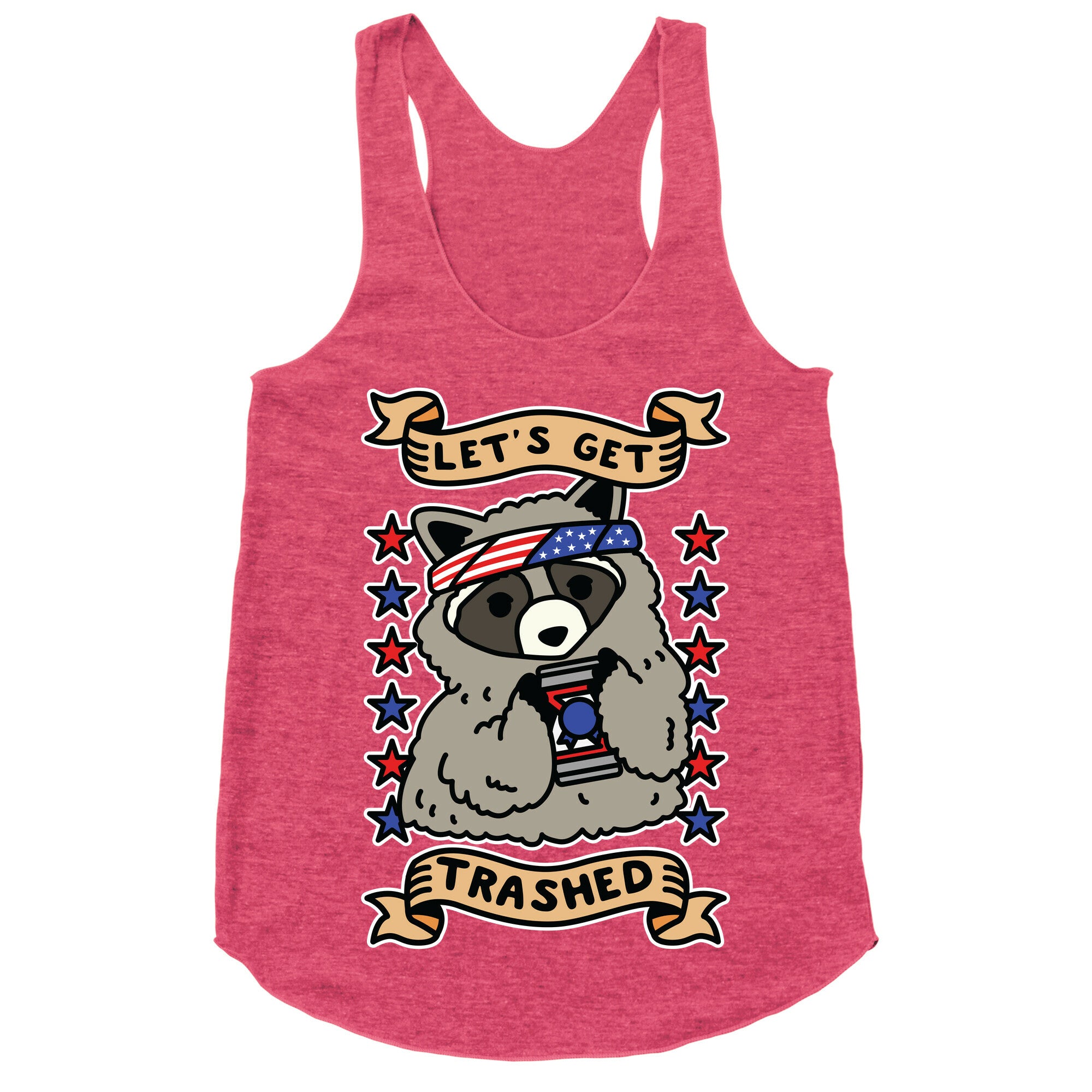 Let's Get Trashed Racerback Tank